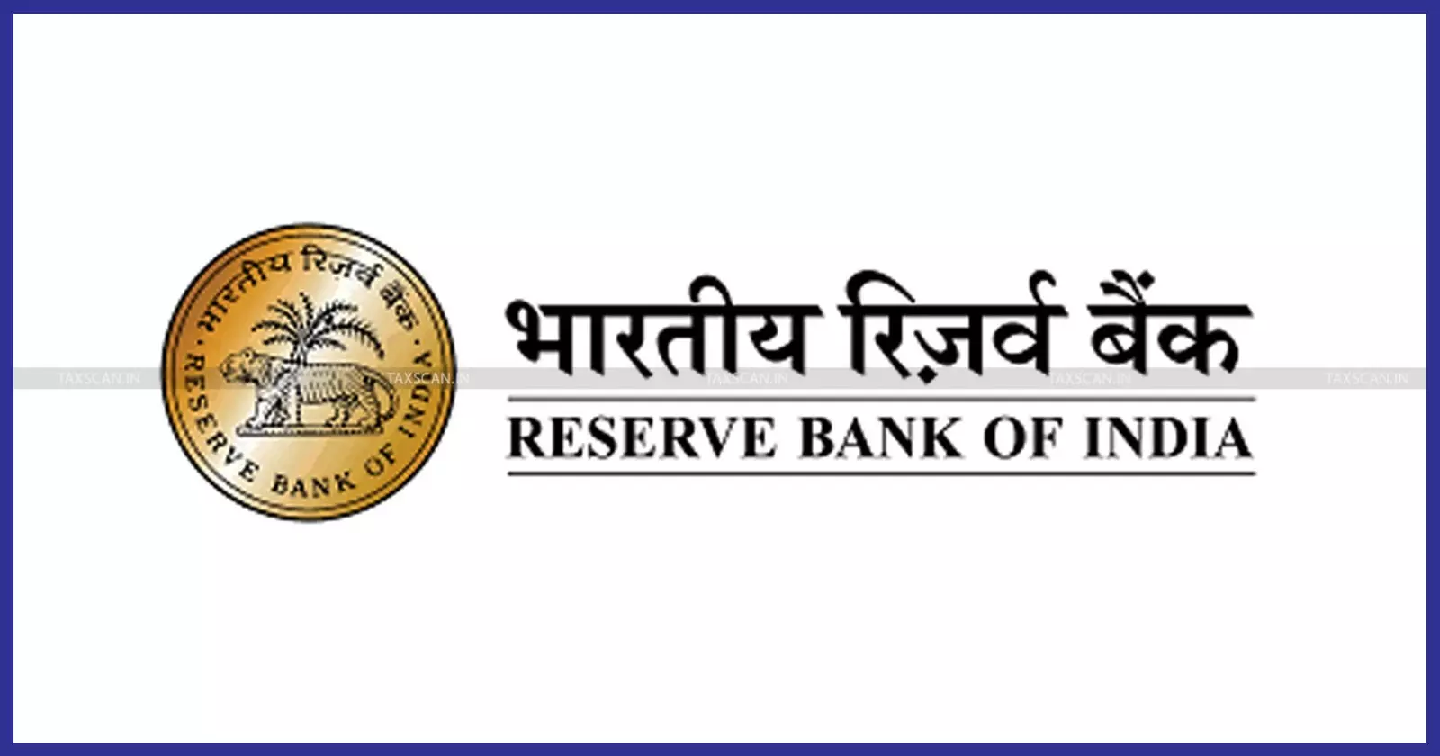 RBI Directs Banks to File Internet and Mobile Banking Returns via New CIMS Portal from August [Read Notification]
