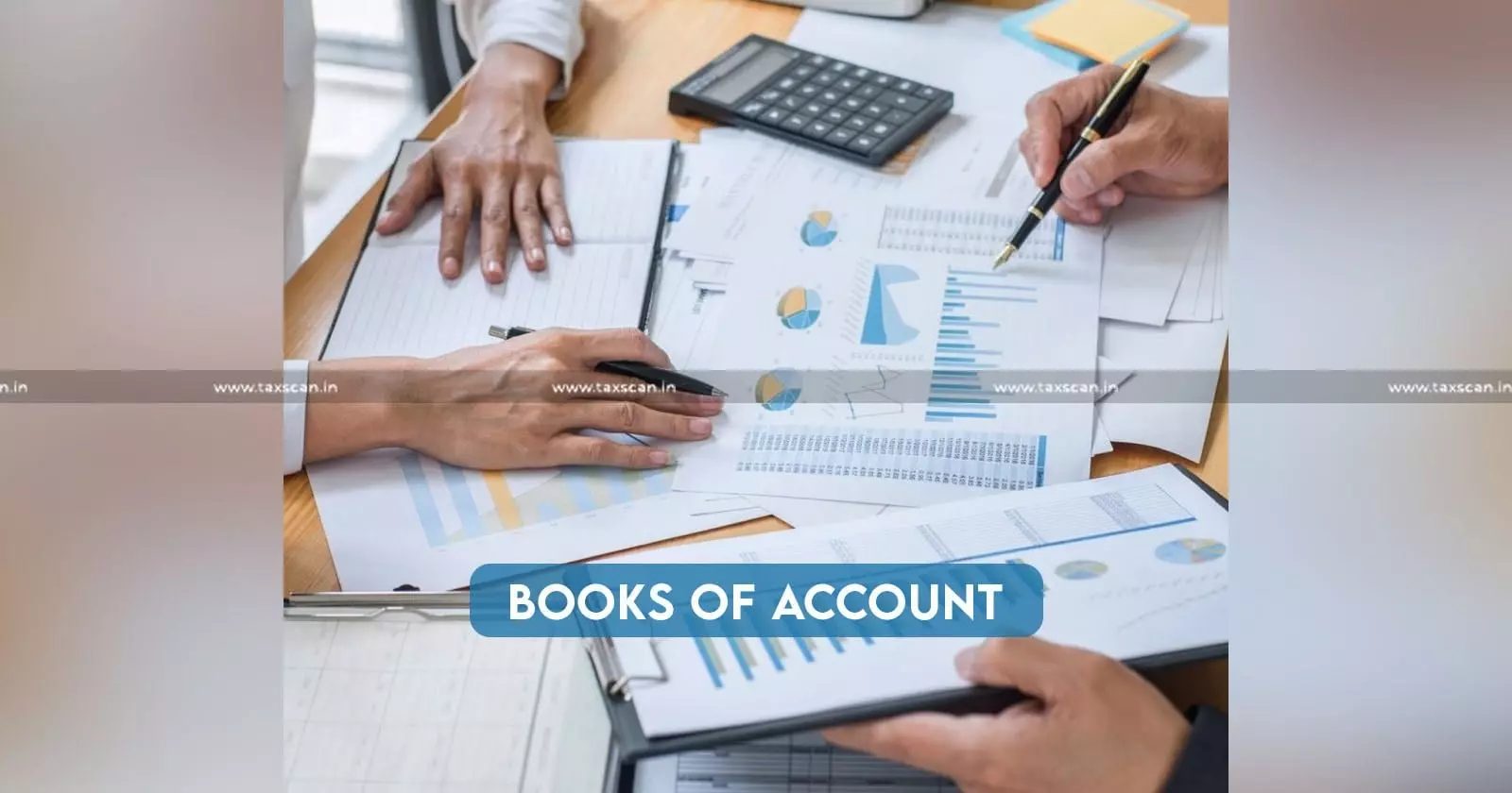 Rejection - books of account - taxscan Rejection - books of account - taxscan