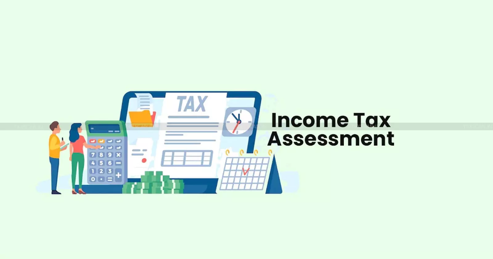 ITAT, Income Tax Assessments, Income Tax ITAT, Income Tax Assessments, Income Tax