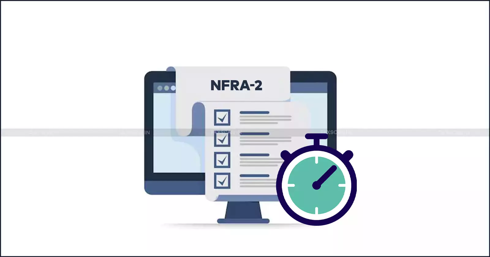 NFRA-2 - Annual Return Filing - taxscan NFRA-2 - Annual Return Filing - taxscan
