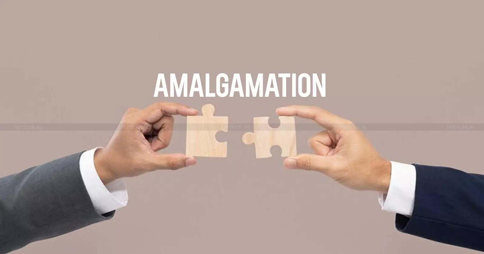 Amalgamation - valid - Taxscan Amalgamation - valid - Taxscan