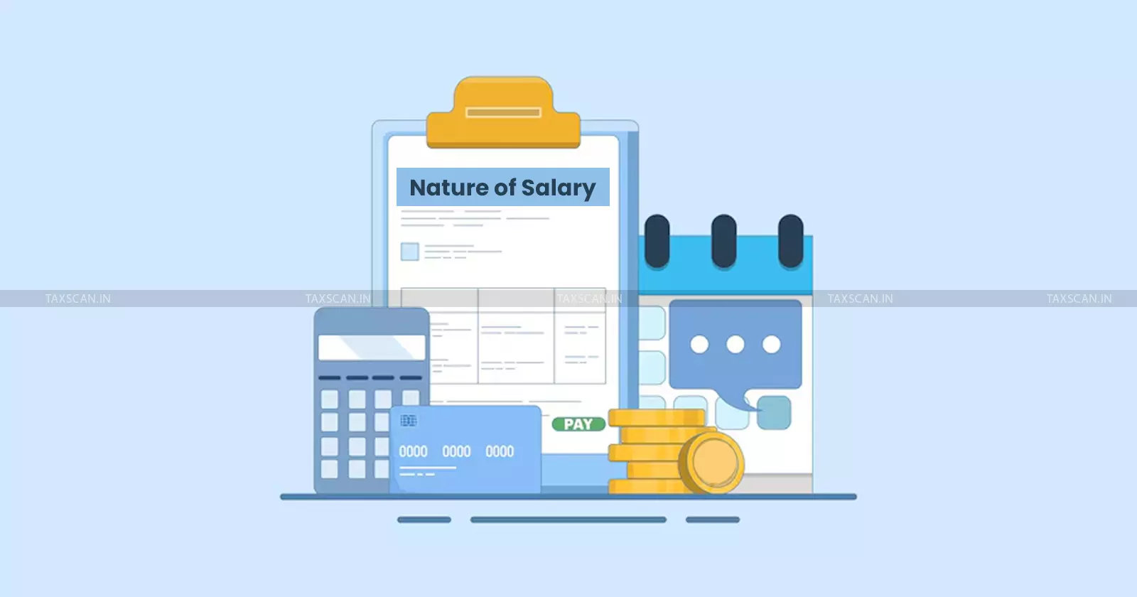 Nature of Salary
