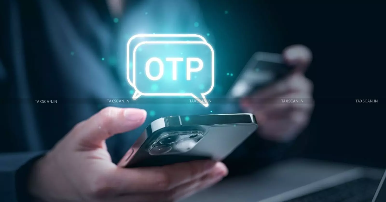 OTP - issues - Taxscan