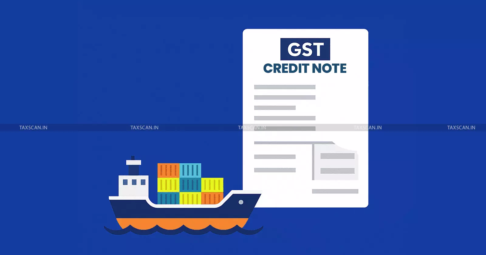 GST Credit Note - Returned Goods - Applicable Rate - Original Invoice Rate - Revised One - taxscan