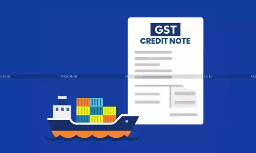 GST Credit Note - Returned Goods - Applicable Rate - Original Invoice Rate - Revised One - taxscan GST Credit Note - Returned Goods - Applicable Rate - Original Invoice Rate - Revised One - taxscan