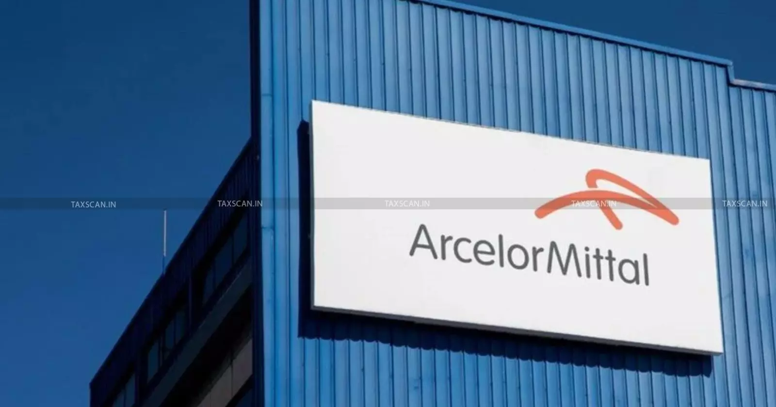 ArcelorMittal - Nippon - steel - Taxscan