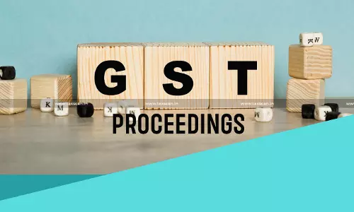 GST proceedings - Section 74 GST - Allahabad High Court GST - taxscan GST proceedings - Section 74 GST - Allahabad High Court GST - taxscan