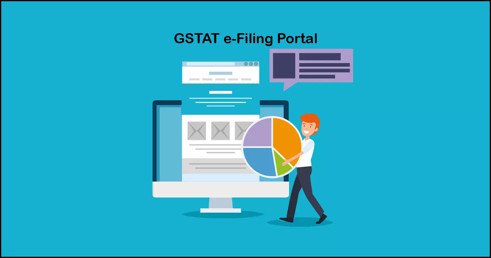 GSTAT, GSTAT e-Filing Portal, -Filing Portal
