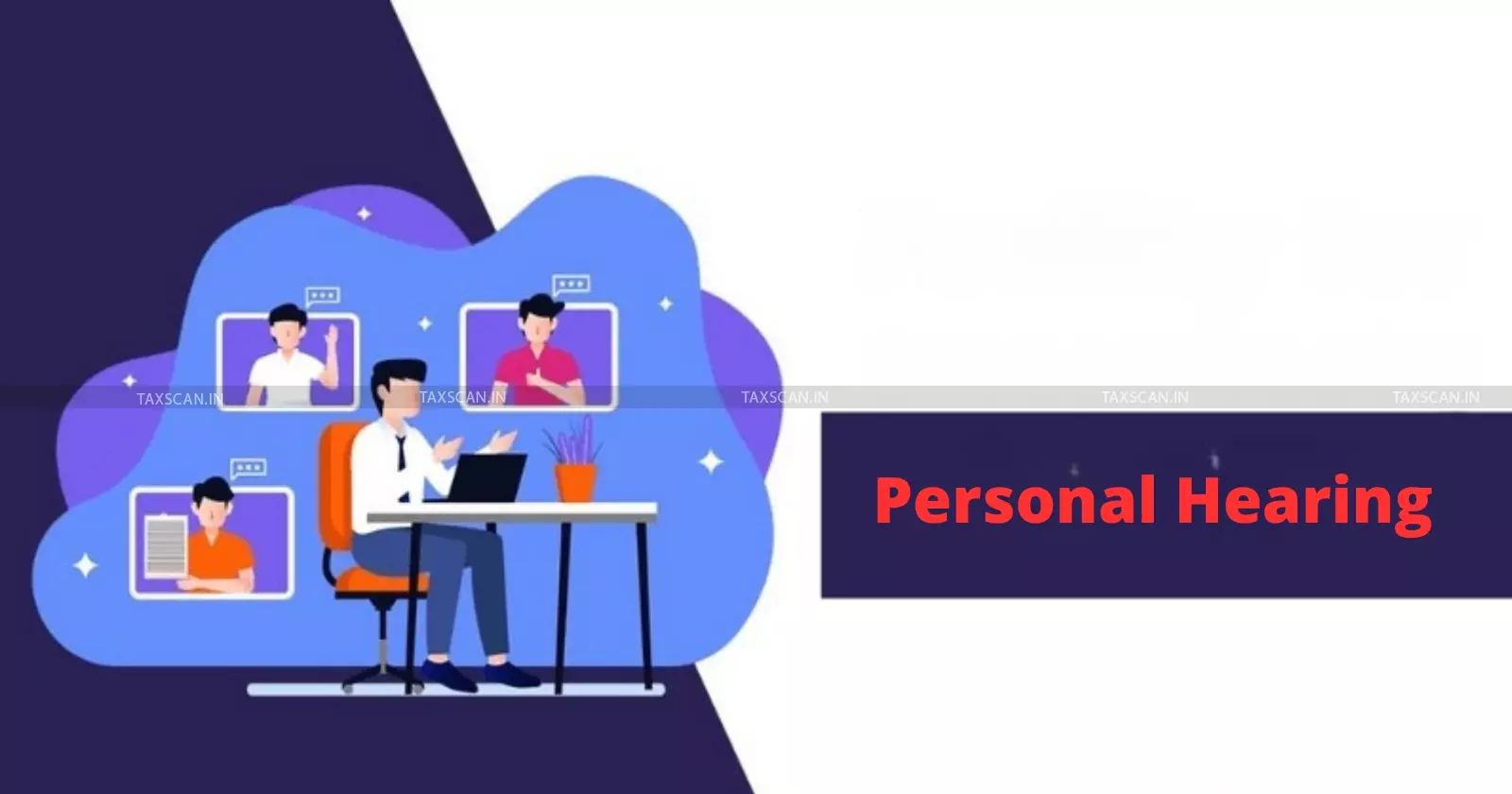 GST - Personal Hearing - Delhi HC - TAXSCAN