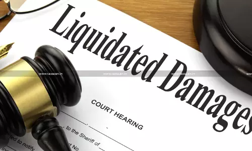 Relief for Eastern Coalfields: CESTAT Rules Recovery of Liquidated Damages from Suppliers for Breach of Contract Not Declared Service [Read Order]