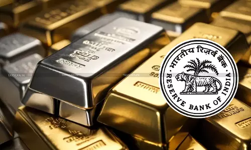 RBI Amends Rules on Gold & Silver Lending, Collateral and Basel III; Eases Loan Facilities for Banks and Businesses [Read Amendments]