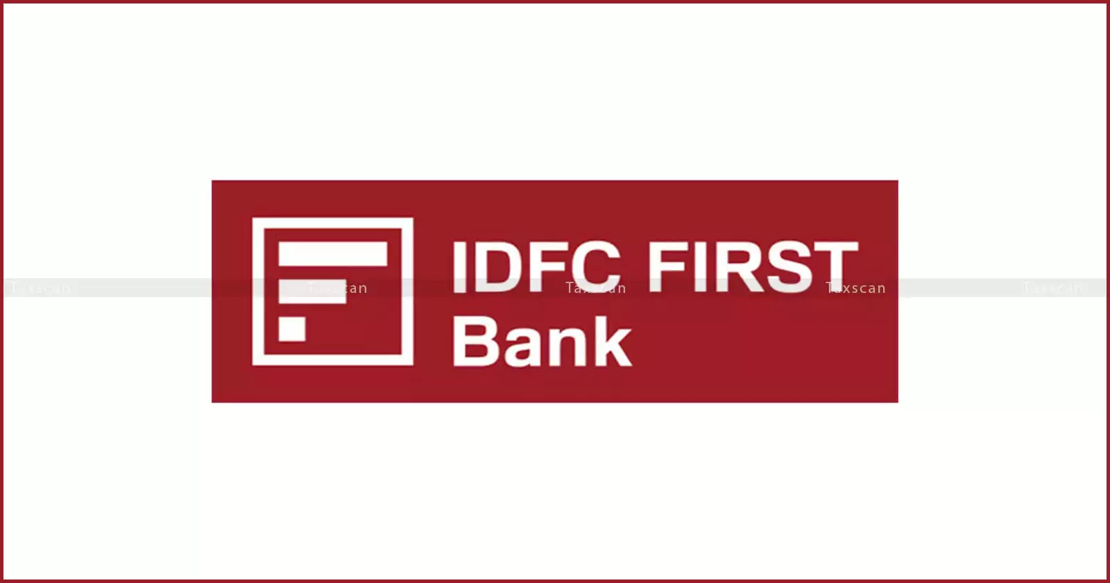 IDFC First Bank