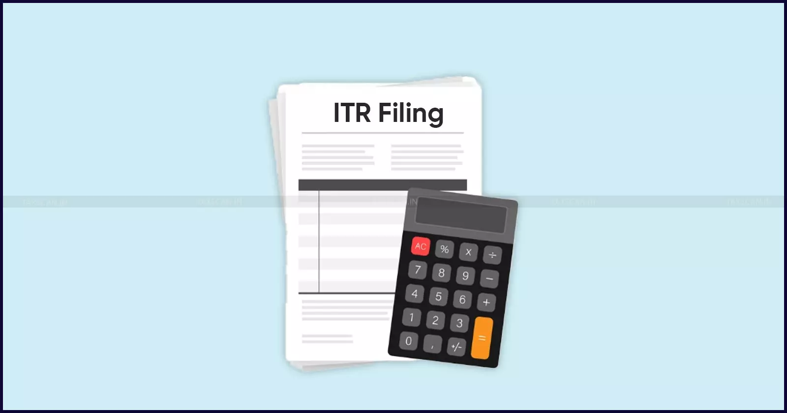 ITR - filing - Taxscan