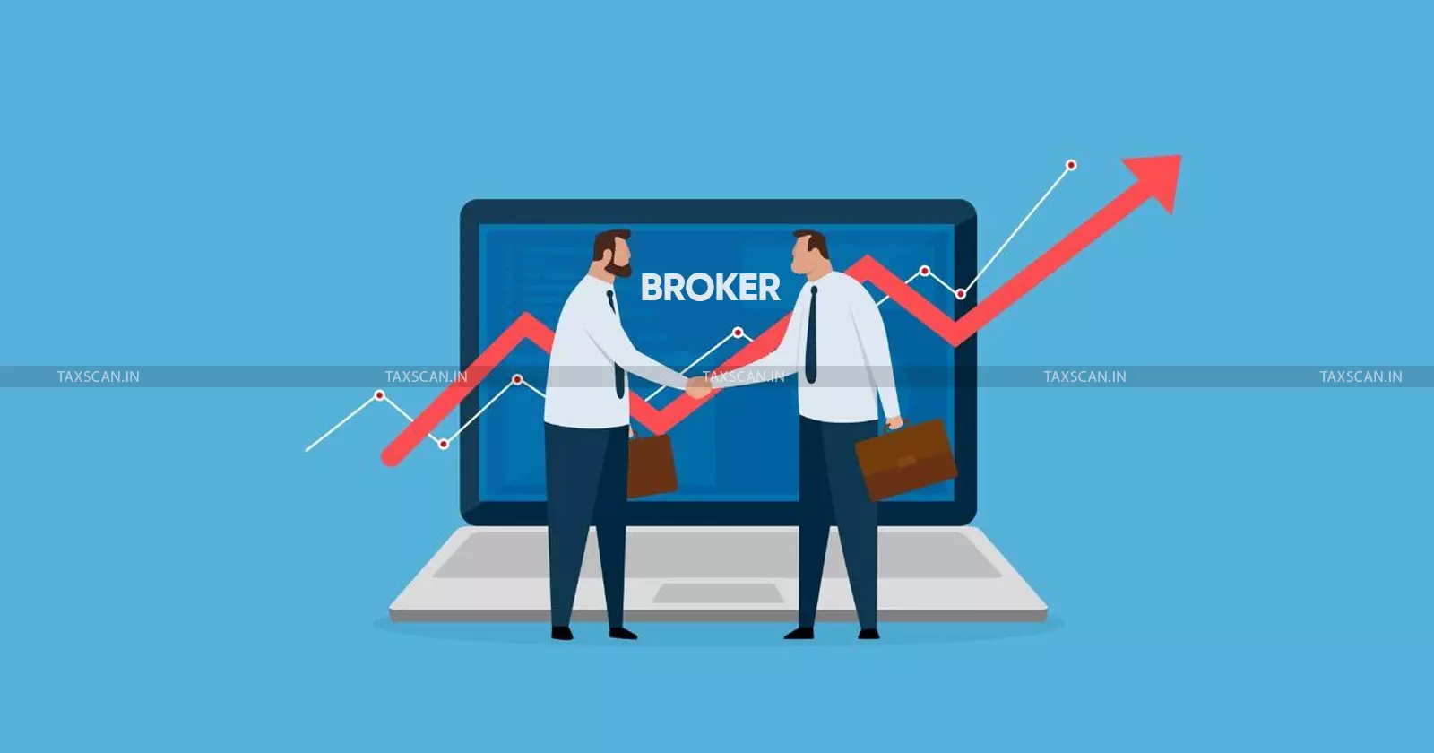 broker - Taxscan