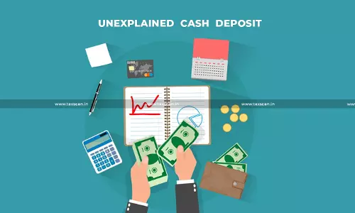 Unexplained Cash Deposits in Bank: ITAT Restricts Addition to 12% as Interest on Short-Term Loans [Read Order]
