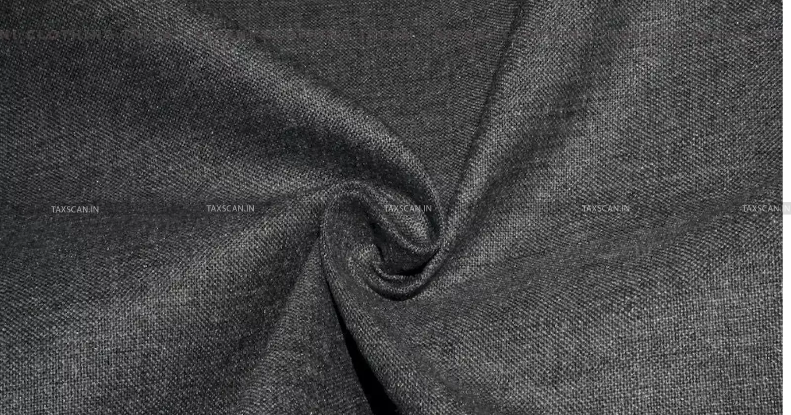 Cropping of Grey Fabrics Does Not Constitute Manufacture, No Excise Duty Payable: CESTAT [Read Order]