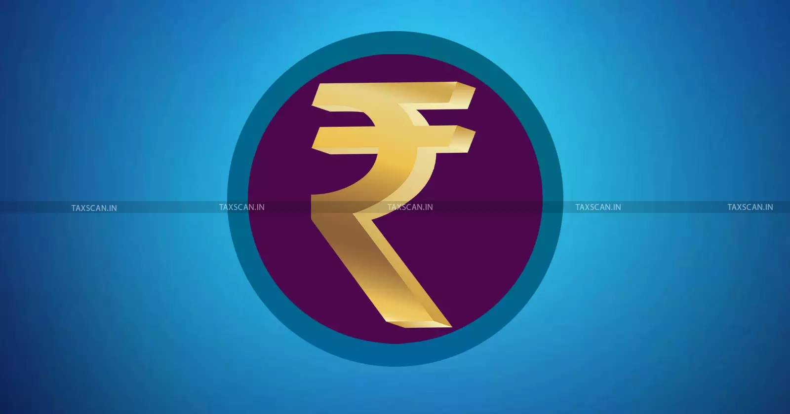 INR - RBI - Taxscan