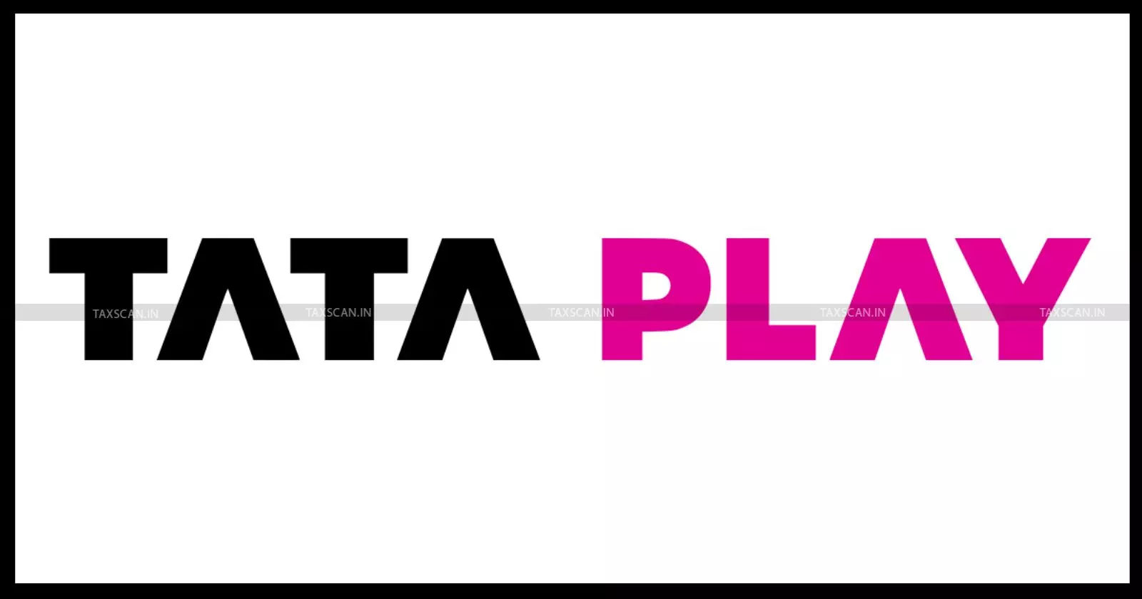 Delhi High Court judgment - GSTAT - GST Appellate Tribunal - NAA order set aside - Tata Play GST case - Input Tax Credit