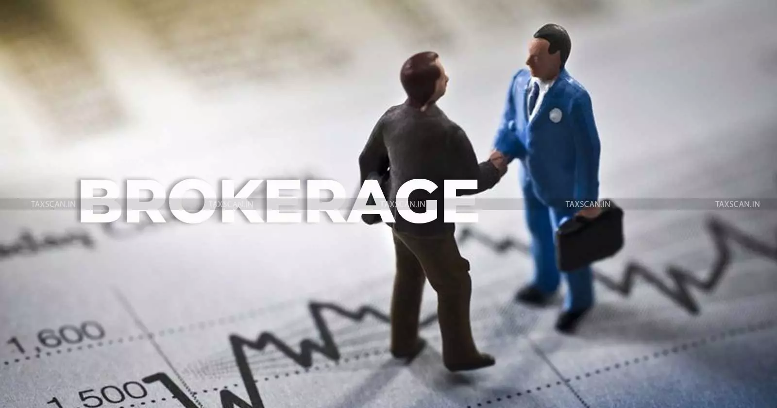 Brokerage Addition - Corroborative - Evidence - ITAT - taxscan