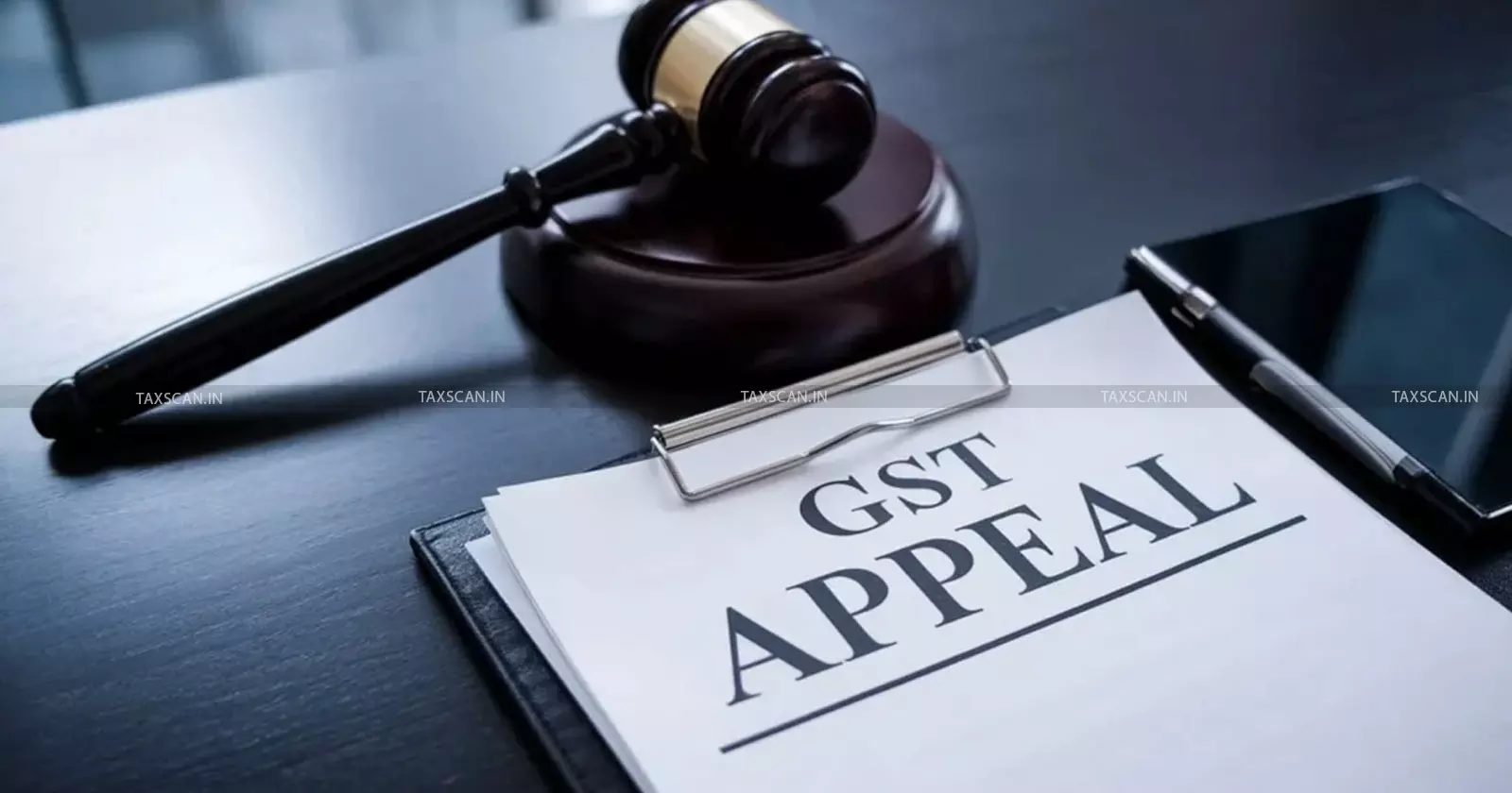 gst - appeal - taxscan gst - appeal - taxscan