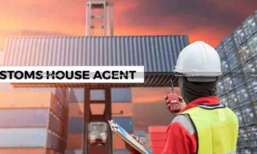 Failure to Verify Importers Credentials by CHA Employees Attracts Penalty: Delhi HC Dismisses Appeals Upholding CESTAT Order [Read Order]