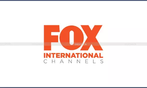 Relief to Fox International Channels Case: CESTAT Upholds dismissal of Appeal as Review Order is Time-Barred [Read Order]