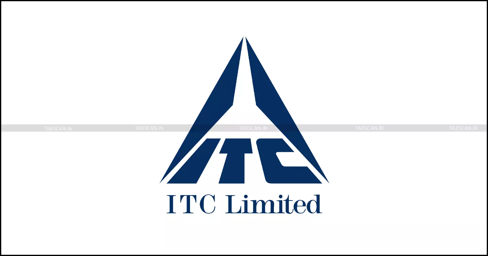 Win for ITC Limited - CESTAT - Departmental - Central Excise Rules demand - taxscan Win for ITC Limited - CESTAT - Departmental - Central Excise Rules demand - taxscan
