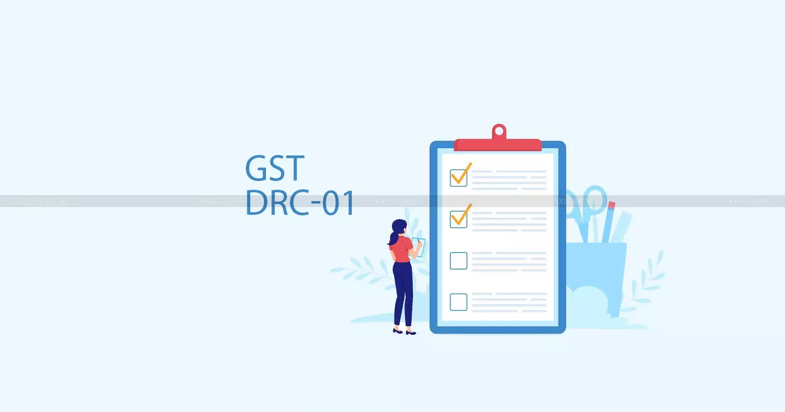 GST Form DRC-01 - SCN - Unsigned - Incomplete Notice Invalid - Gauhati HC - taxscan GST Form DRC-01 - SCN - Unsigned - Incomplete Notice Invalid - Gauhati HC - taxscan