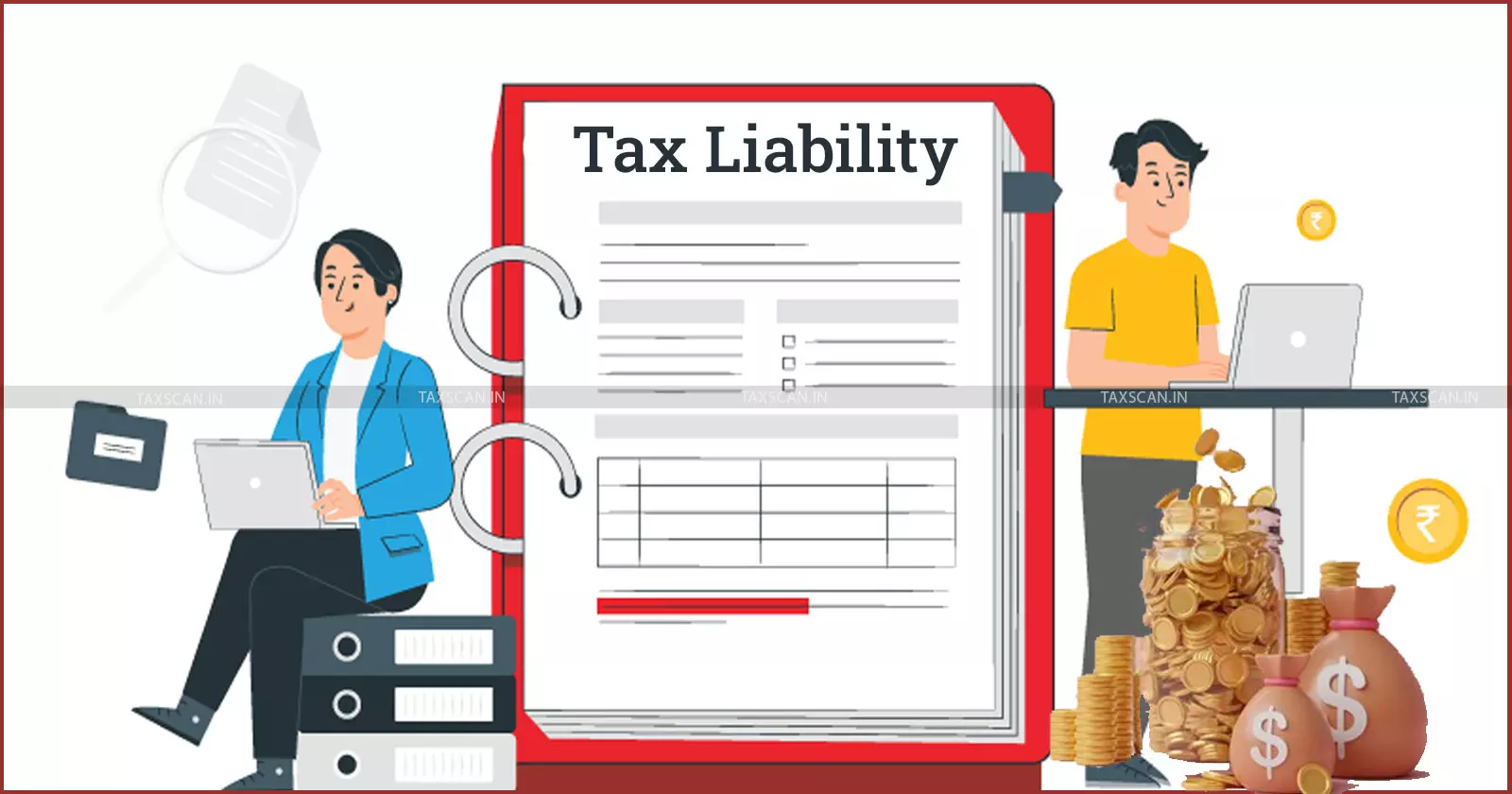 Tax - liability - Taxscan Tax - liability - Taxscan