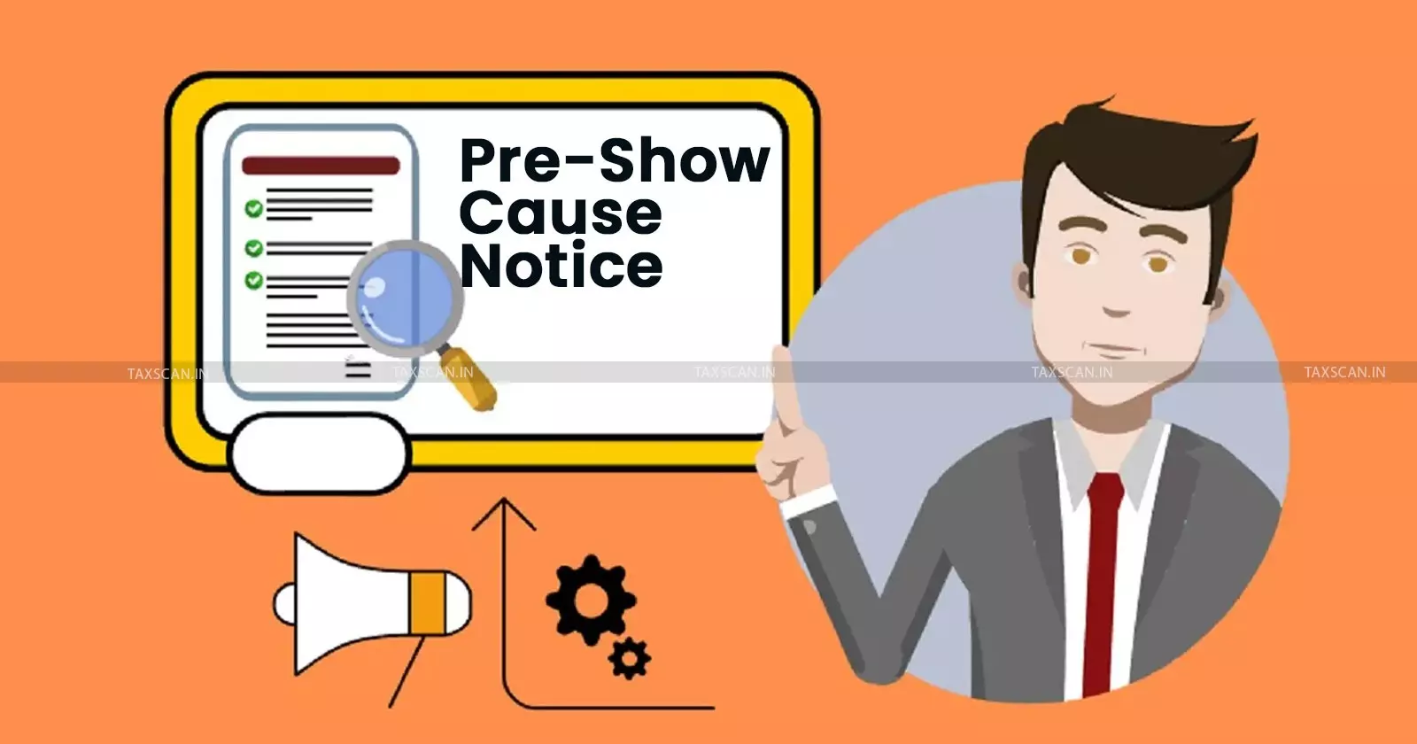 pre - Show - cause - notice - Taxscan pre - Show - cause - notice - Taxscan