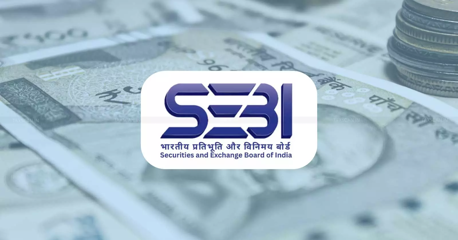 SEBI, NRIs May Soon Update SEBI, NRIs May Soon Update