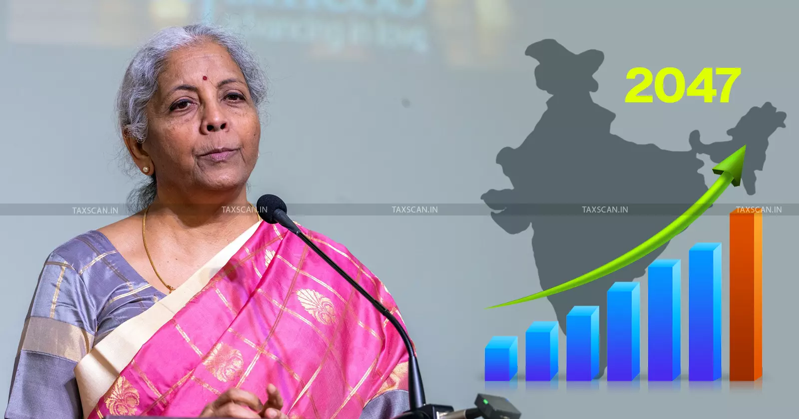 ‘New Mindset - FM Nirmala Sitharaman - GST Officials - Work - India by 2047 - taxscan ‘New Mindset - FM Nirmala Sitharaman - GST Officials - Work - India by 2047 - taxscan