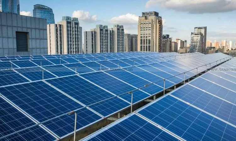 Solar Imports - Unjustified - CESTAT - Revenue Appeal - Customs Valuation Case - taxscan Solar Imports - Unjustified - CESTAT - Revenue Appeal - Customs Valuation Case - taxscan