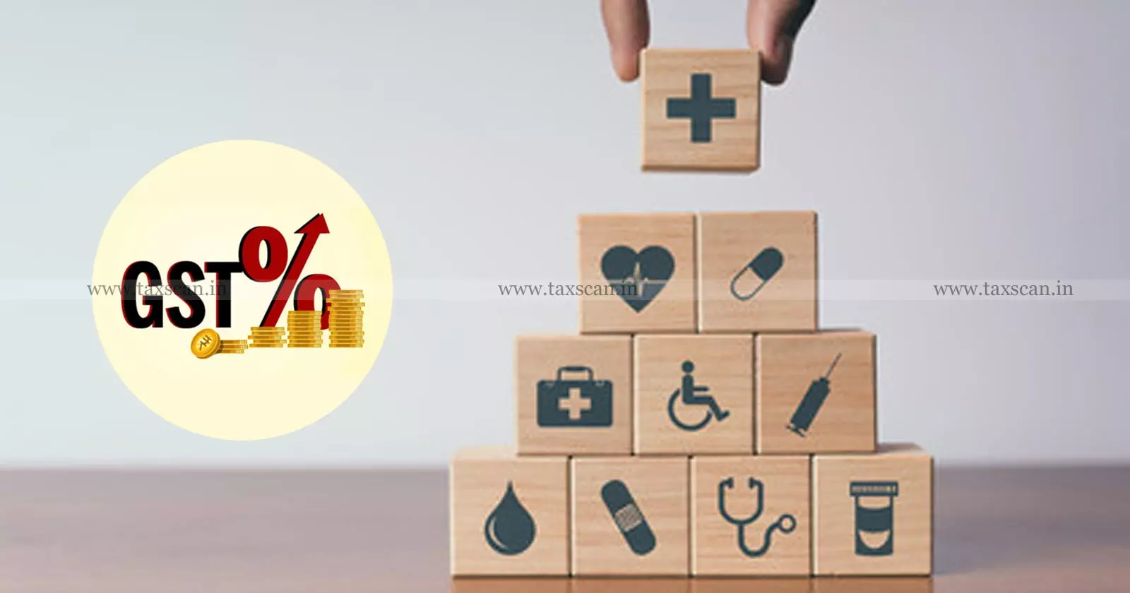 GST - Health - insurance - taxscan