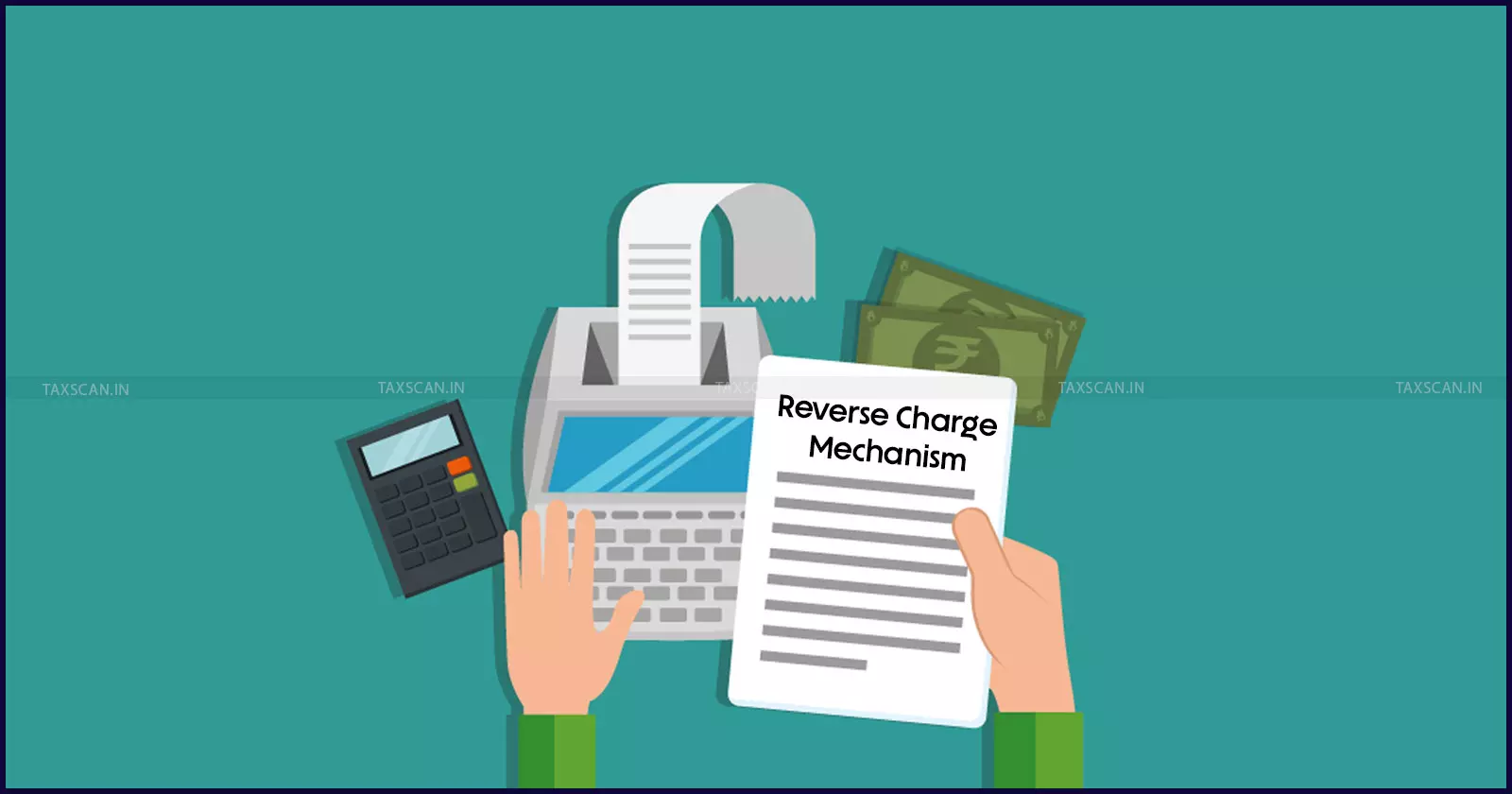 RCM, CESTAT Chandigarh, CESTAT Rules RCM, CESTAT Chandigarh, CESTAT Rules