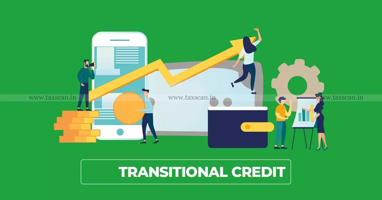 Transitional - credit - Taxscan Transitional - credit - Taxscan