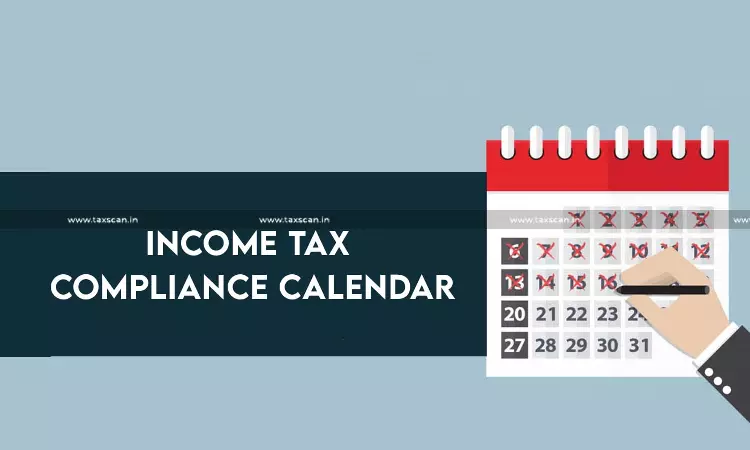 Income Tax Compliance Calendar