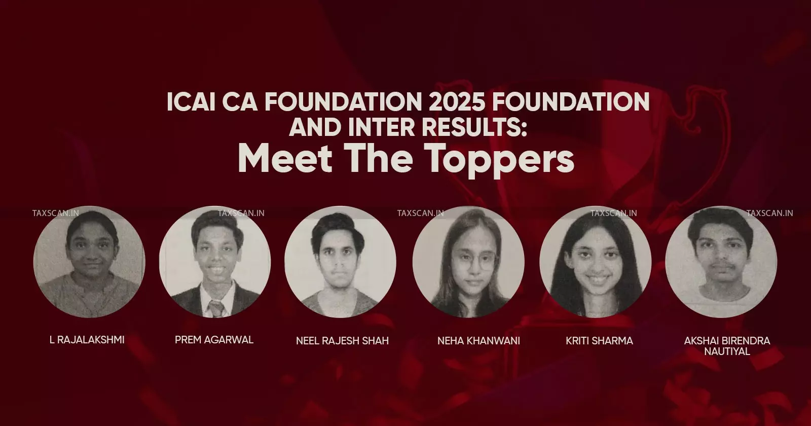 ICAI CA September 2025 Results -  Toppers CA Foundation Inter - taxscan ICAI CA September 2025 Results -  Toppers CA Foundation Inter - taxscan