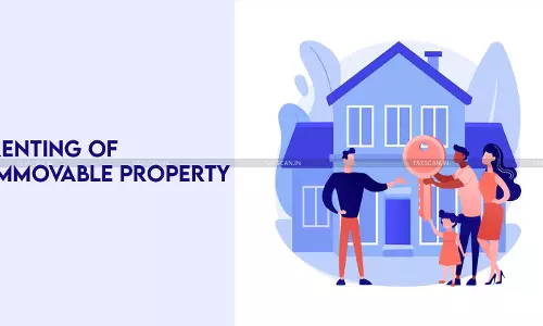 Lease - Renting of Immovable Property - CESTAT - Service Tax - taxscan