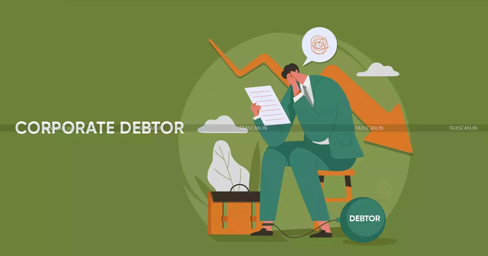 Corporate Debtor’s Property Corporate Debtor’s Property