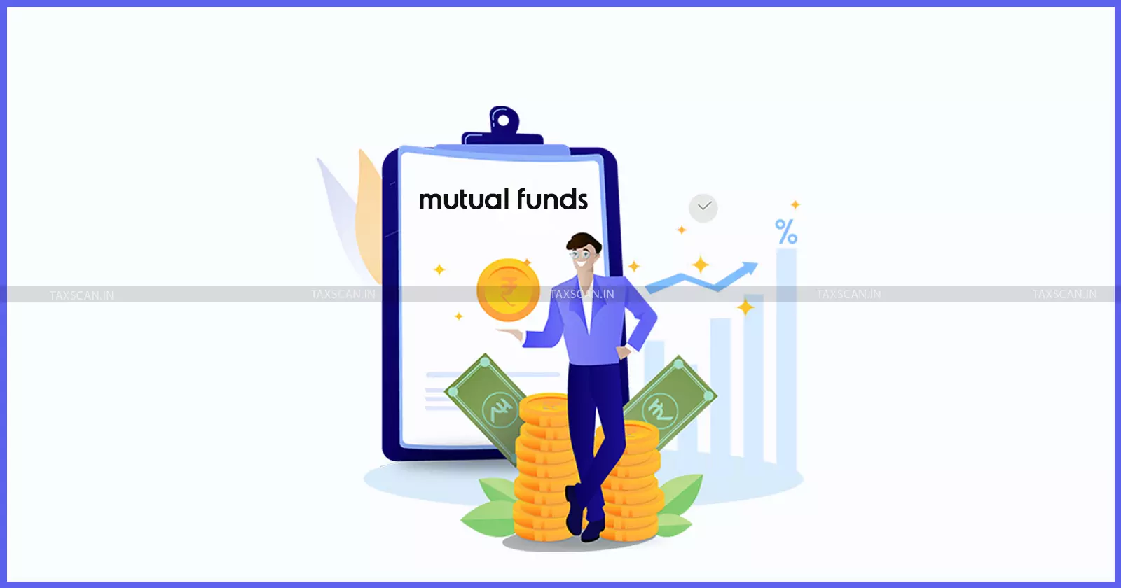 SEBI - Mutual Funds - Invest -REITs, - Raises Minimum Investment - Govt Securities SEBI - Mutual Funds - Invest -REITs, - Raises Minimum Investment - Govt Securities