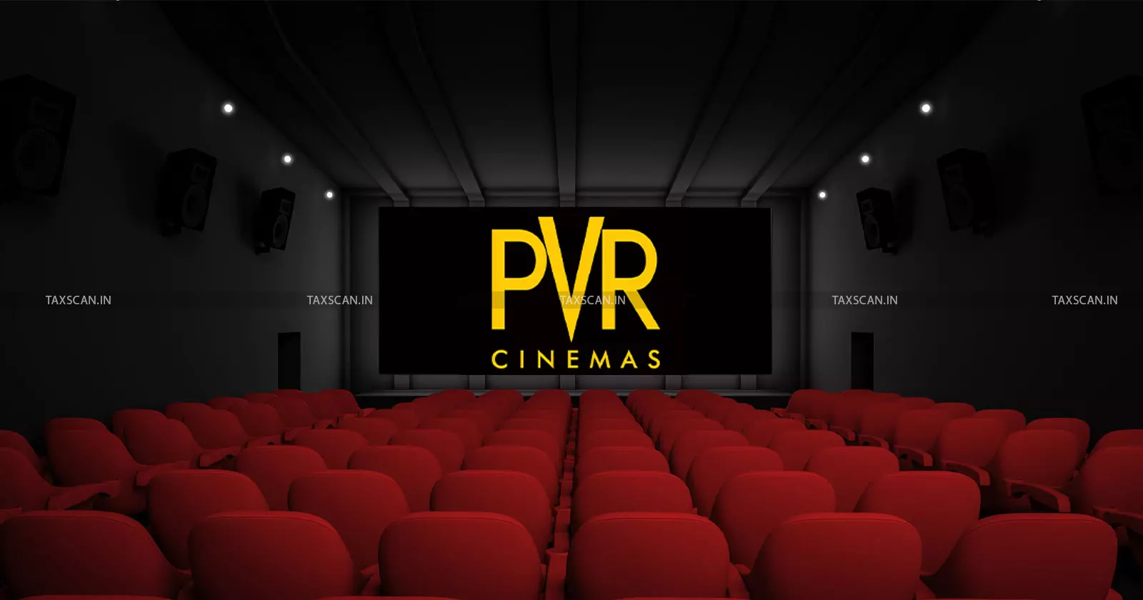 ITAT Delhi, PVR Ltd, PVR Ltd. Wins Tax Battle, ITAT Upholds