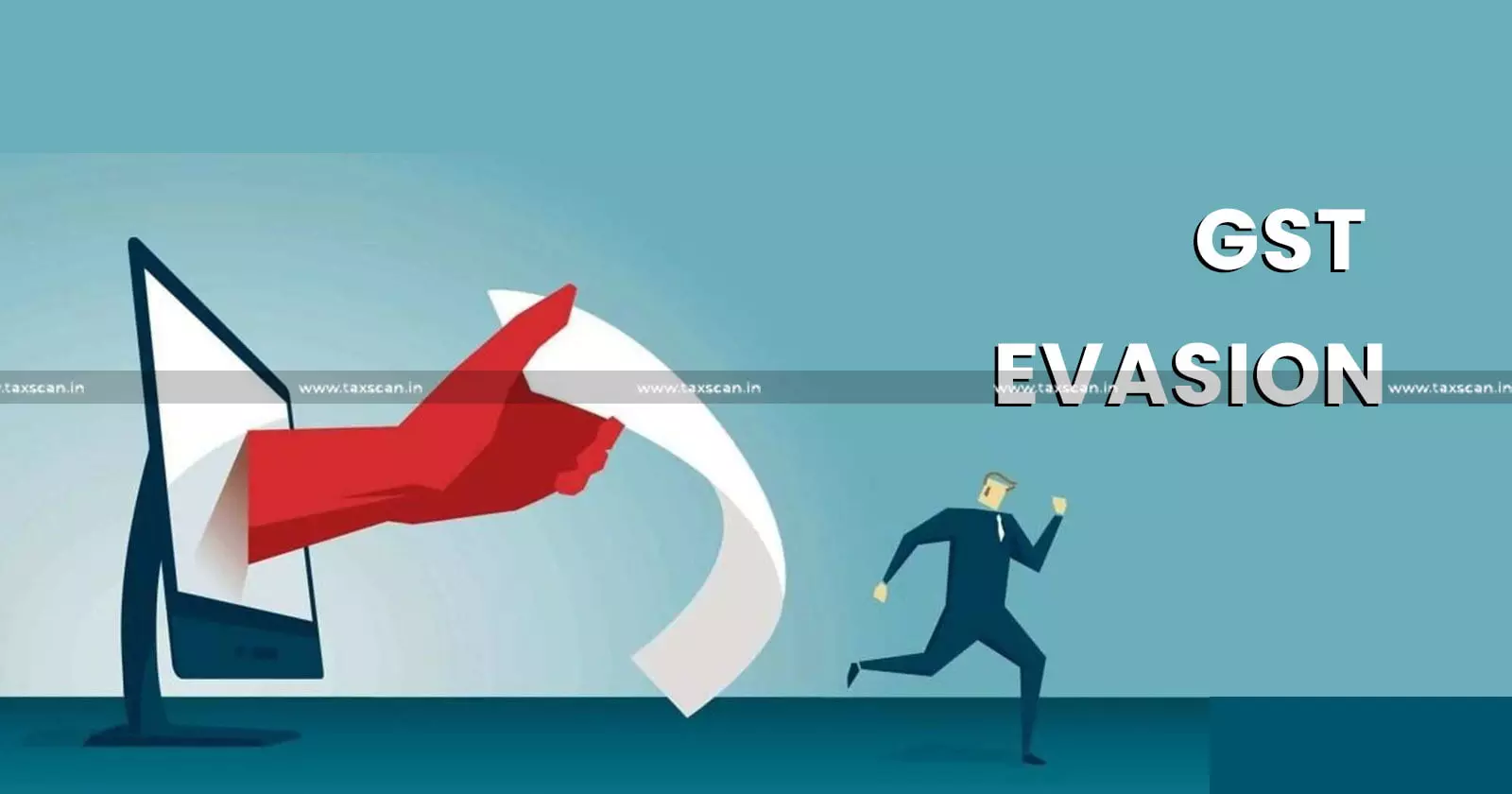 GST Evasion GST Evasion