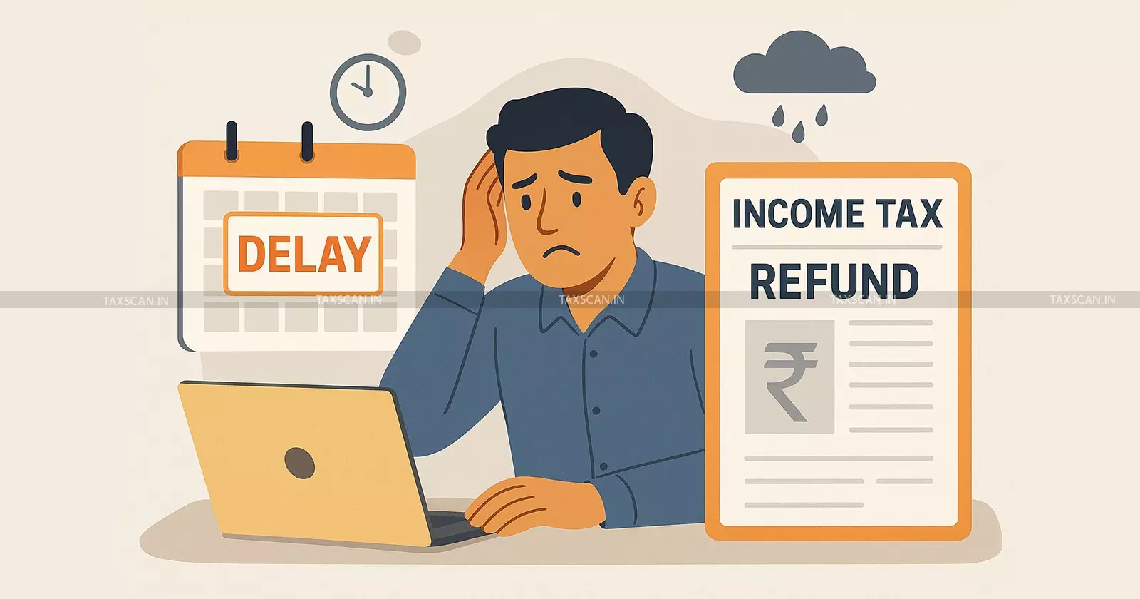 Income Tax Refund Delay in 2025? Know the Real Reasons Here Income Tax Refund Delay in 2025? Know the Real Reasons Here