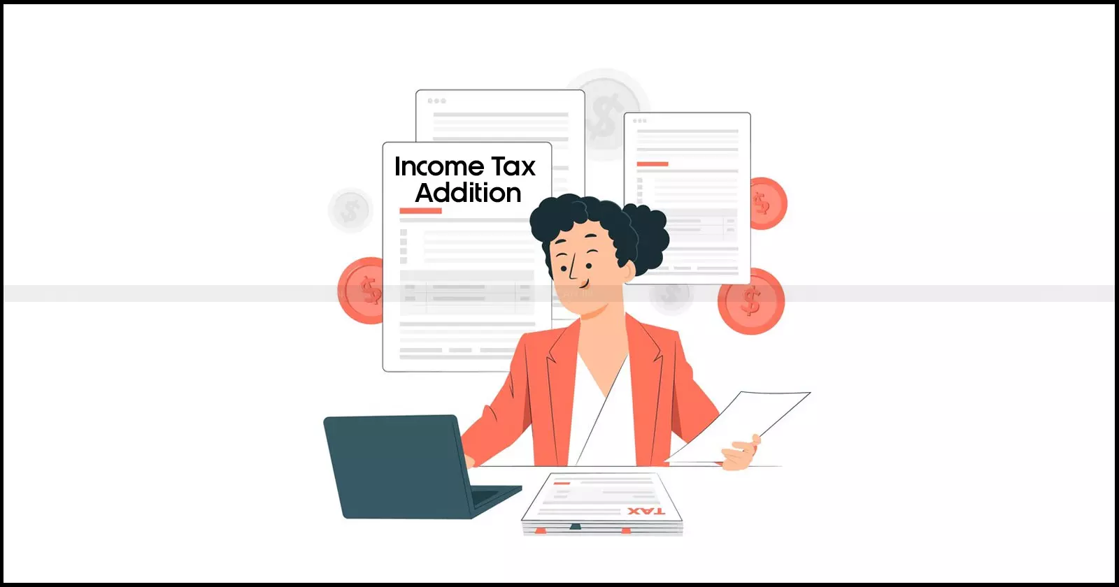 Incometax - addition - taxscan Incometax - addition - taxscan