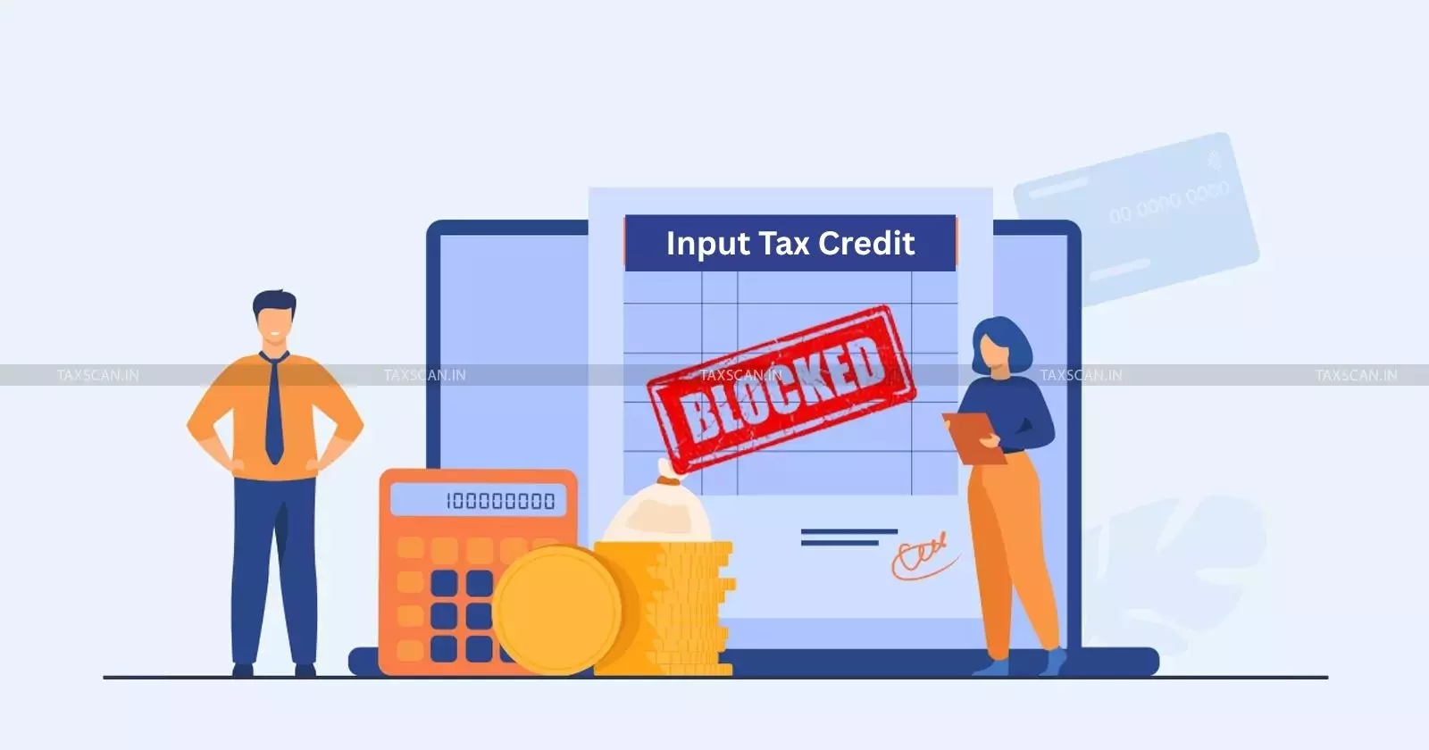 ITC - Blocked - Taxscan ITC - Blocked - Taxscan