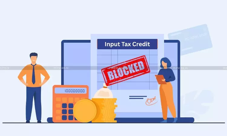 ITC - Blocked - Taxscan ITC - Blocked - Taxscan