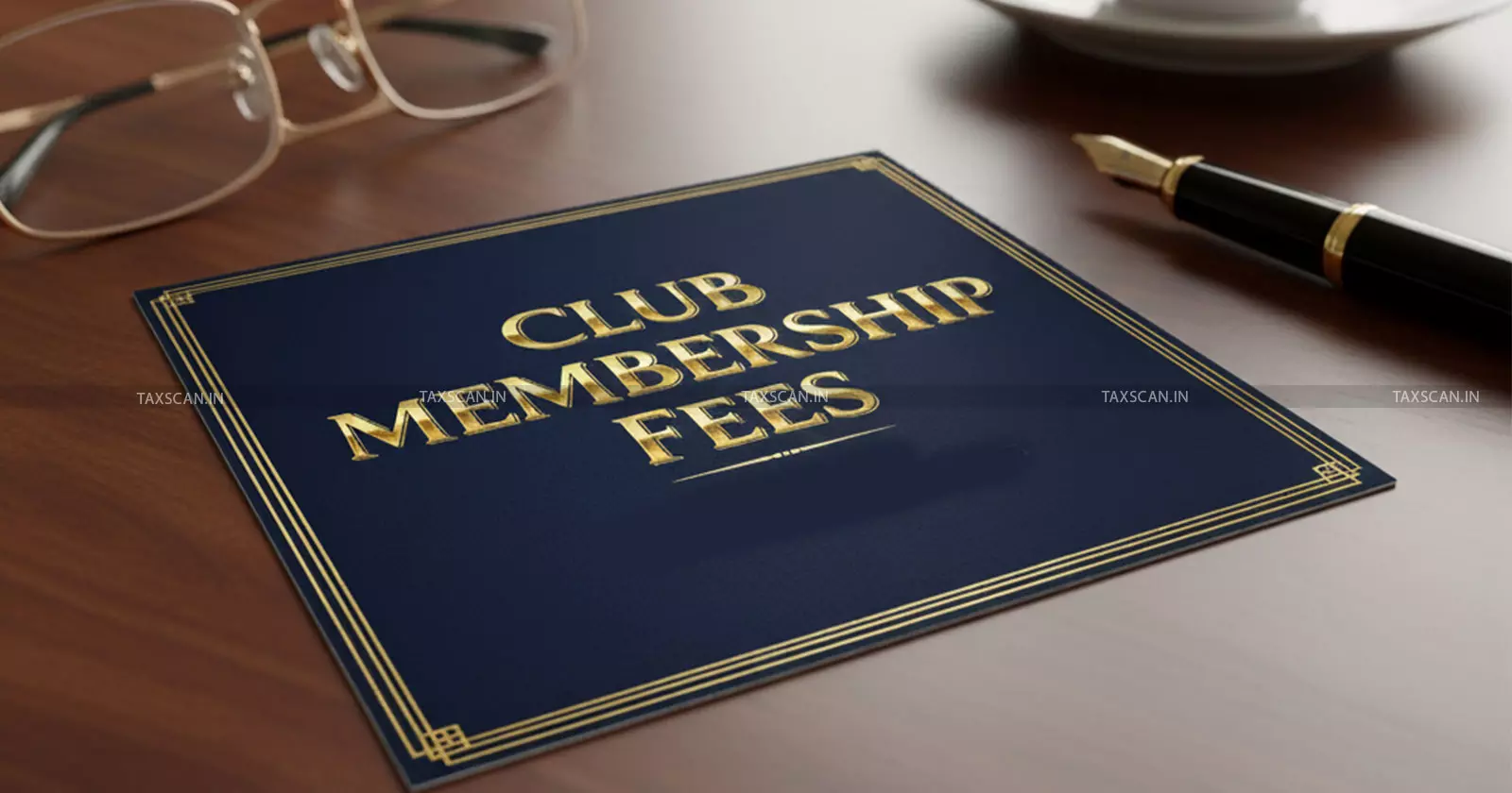 Club Membership Fees