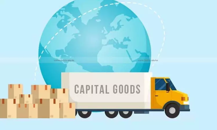 CENVAT Credit on Balance 50% of Capital Goods Can Be Availed in Subsequent Years: CESTAT Holds Rejection Unsustainable [Read Order]