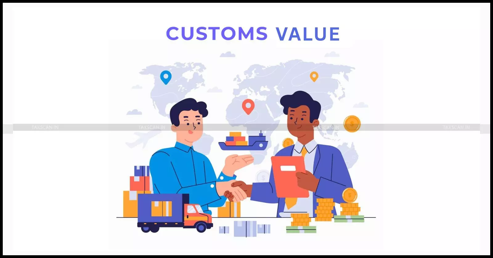customs - value - taxscan customs - value - taxscan